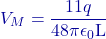 \[V_M = \frac{11 q}{48 \pi \epsilon_0 \text{L}}\]