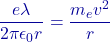 \[\frac{e \lambda}{2\pi \epsilon_0 r} = \frac{m_e v^2}{r}\]