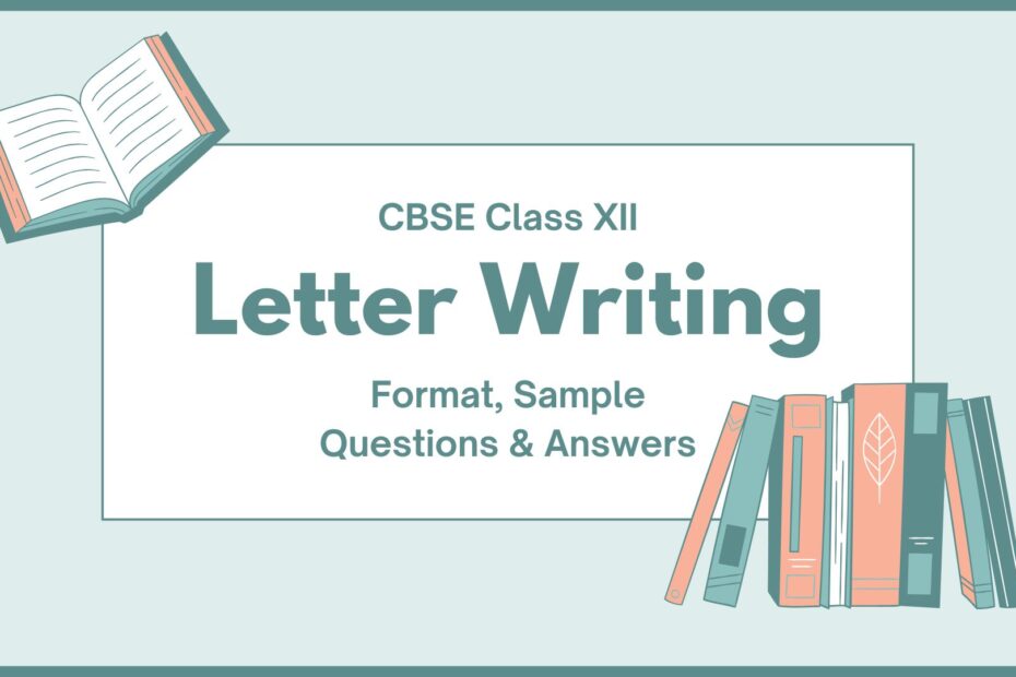 Letter Writing Format Class XII