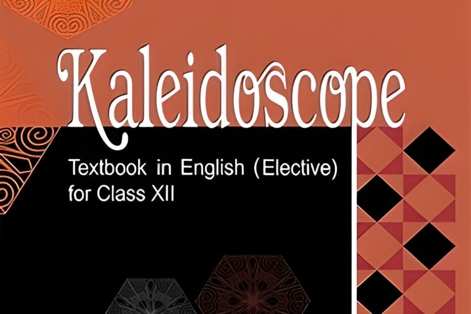 Kaleidoscope Class 12 English Elective Cover Page