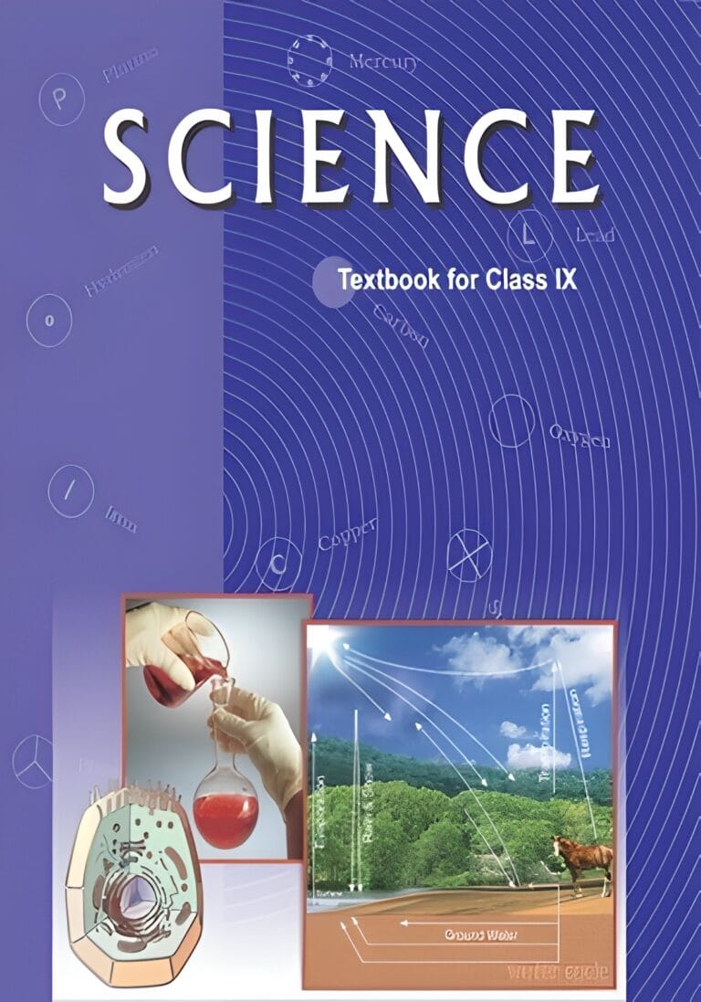 Class 9 Science Textbook: Ultimate Guide to All Chapters - Solved Notes