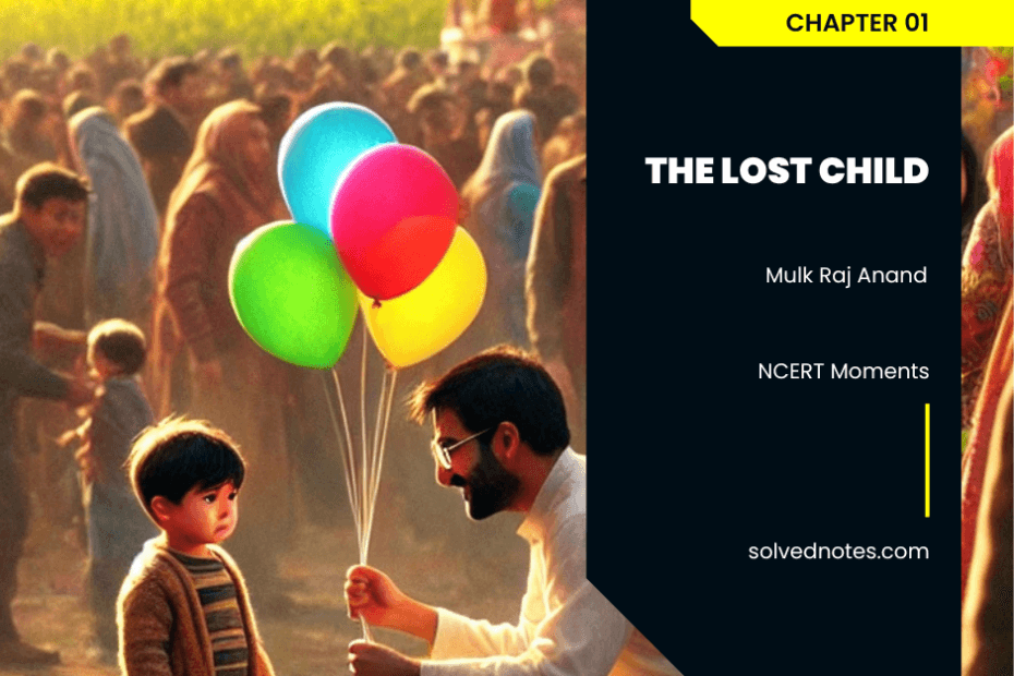 The Lost Child - Moments - English - Class IX