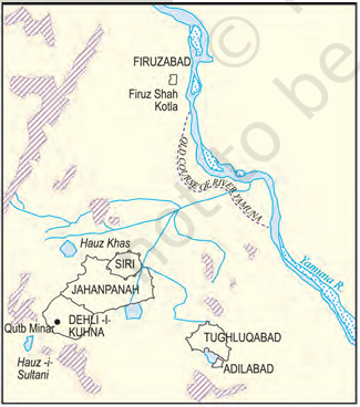 Map 1 : Selected Sultanate cities of Delhi, thirteenth-fourteenth centuries.